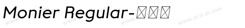 Monier Regular字体转换